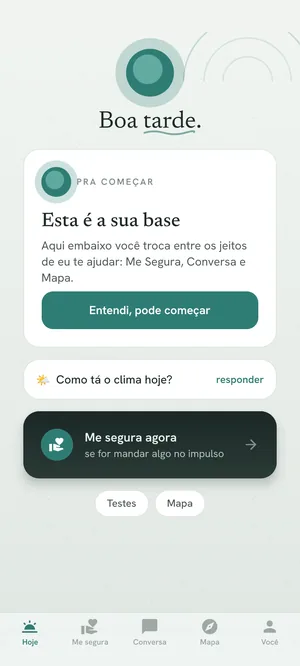 Tela Hoje, a base do aplicativo, com atalho para Me segura e para o Mapa.